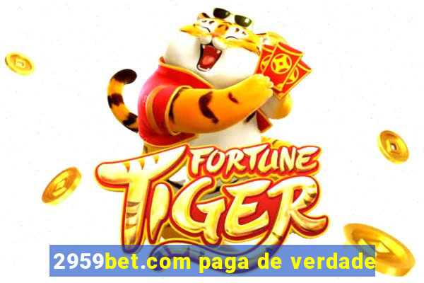 2959bet.com paga de verdade